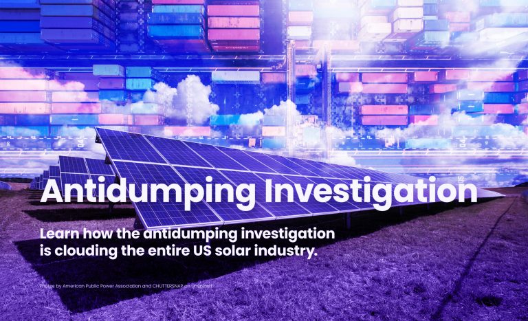 Learn how an antidumping investigation is clouding the US solar industry